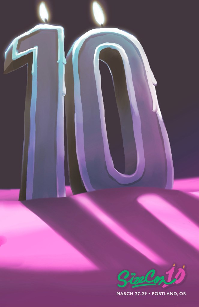 SizeCon 10 | March 27-29 | Portland, OR